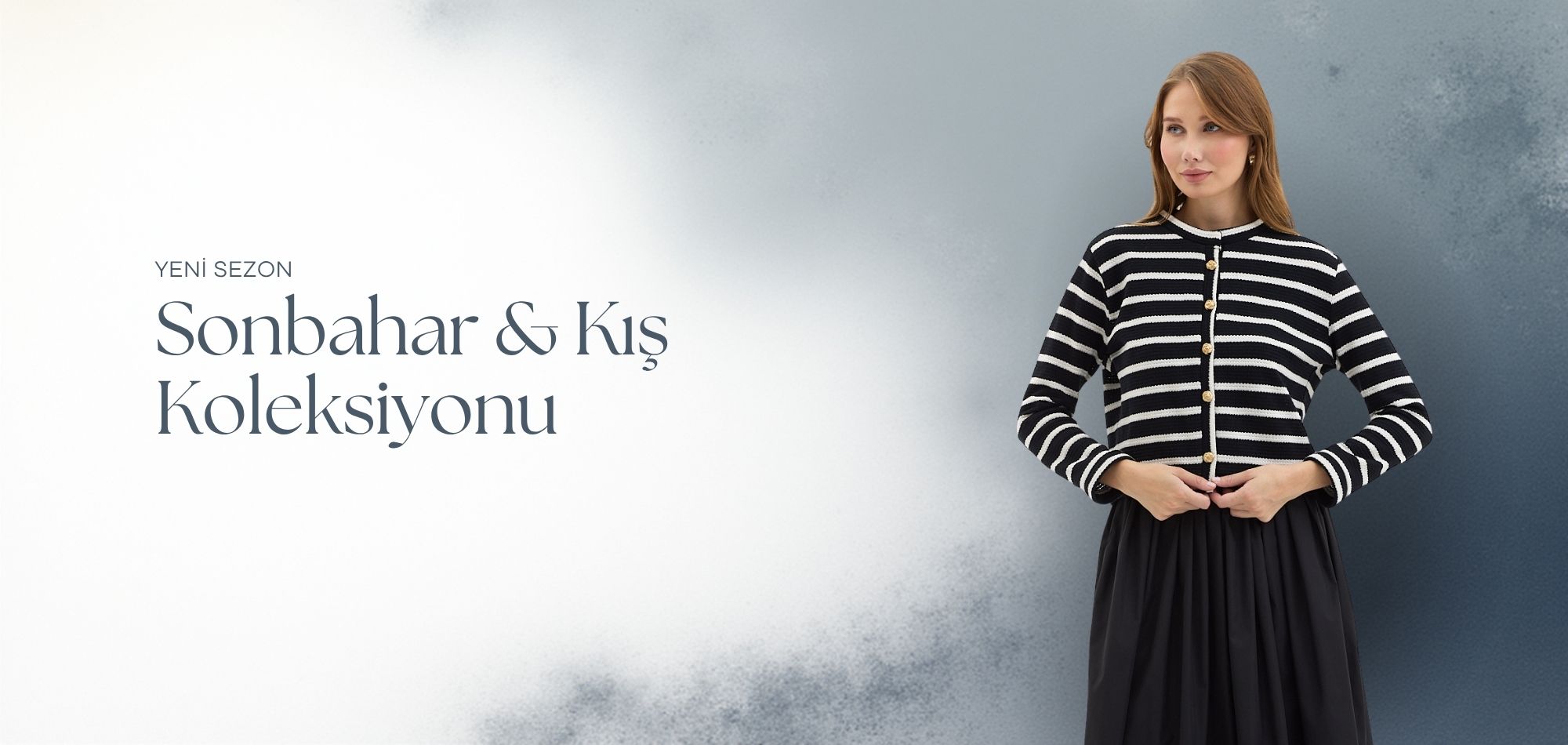 Sonbahar & Kış Koleksiyonu